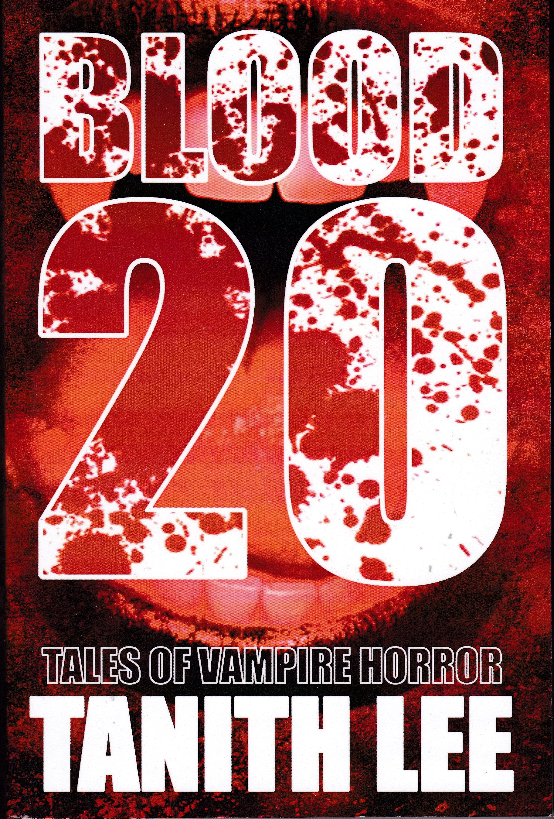 Blood 20: Tales of Vampire Horror